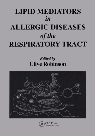 Lipid Mediators in Allergic Diseases of the Respiratory Tract