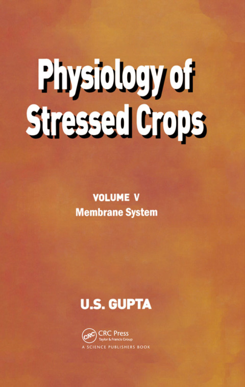 Cover image for book Physiology of Stressed Crops, Vol. 5