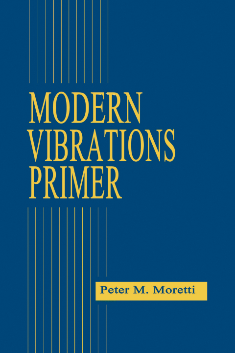 Cover image for book Modern Vibrations Primer
