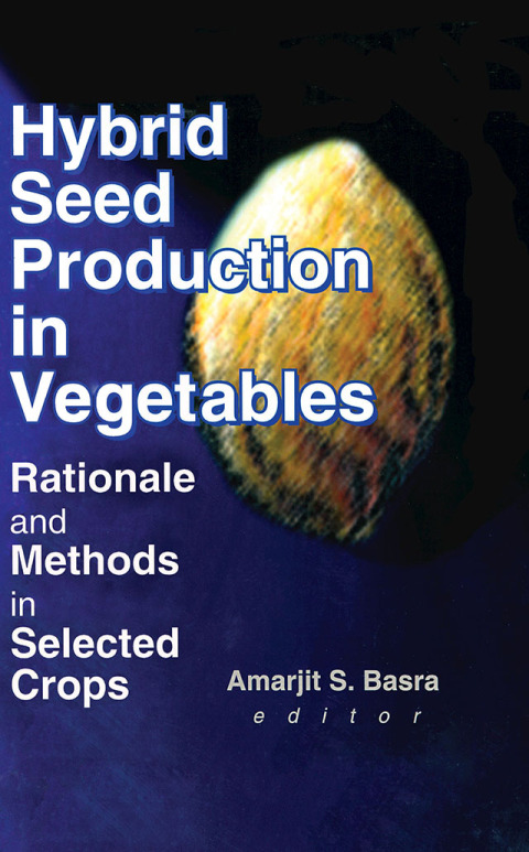 Cover image for book Hybrid Seed Production in Vegetables