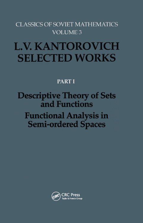 Cover image for book Descriptive Theory of Sets and Functions. Functional Analysis in Semi-ordered Spaces