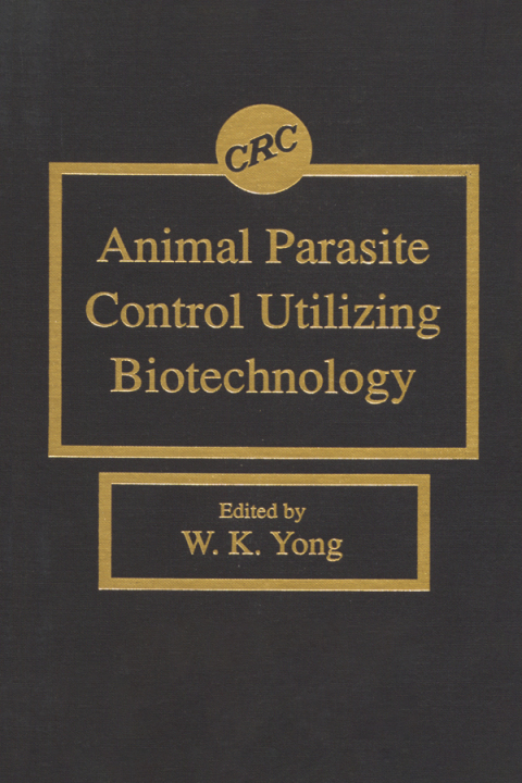 Cover image for book Animal Parasite Control Utilizing Biotechnology
