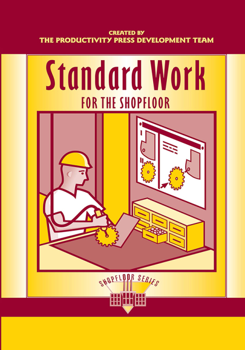 Standard Work for the Shopfloor 