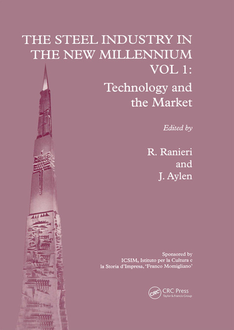 Cover image for book The Steel Industry in the New Millennium Vol. 1