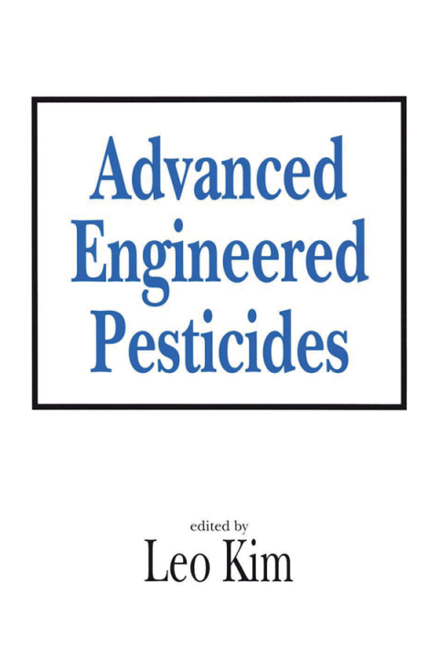 Cover image for book Advanced Engineered Pesticides
