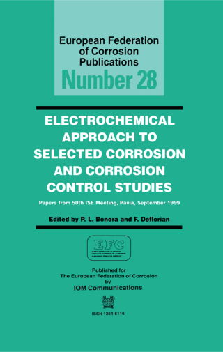 Electrochemical Approach to Selected Corrosion and Corrosion Control Studies (EFC 28)