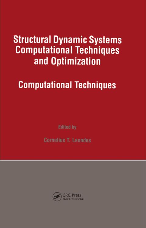 Cover image for book Structural Dynamic Systems Computational Techniques and Optimization