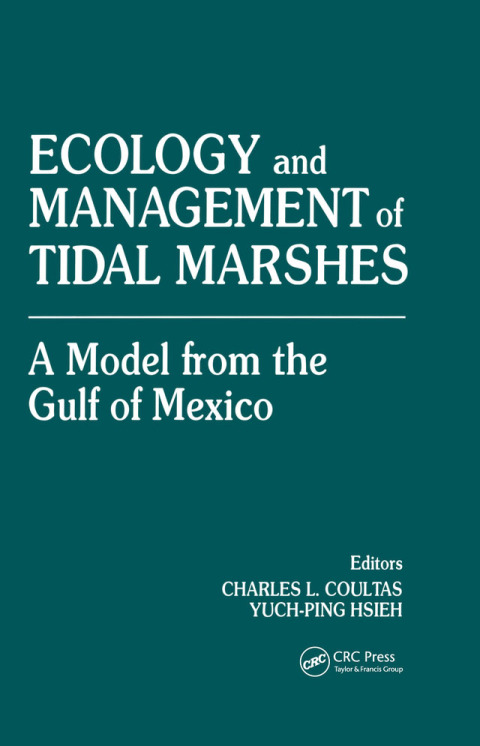 Cover image for book Ecology and Management of Tidal MarshesA Model from the Gulf of Mexico