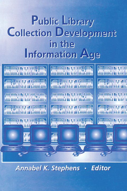 Cover image for book Public Library Collection Development in the Information Age