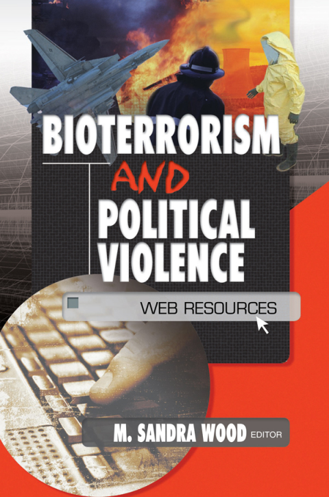Bioterrorism and Political Violence 