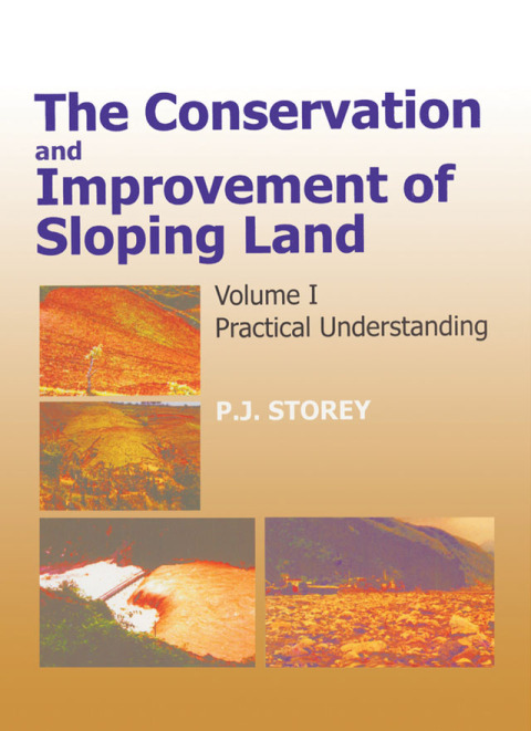 Cover image for book Conservation and Improvement of Sloping Lands, Vol. 1