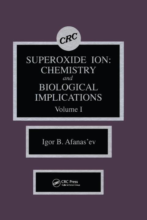 Cover image for book Superoxide Ion Chemistry and Biological Implications