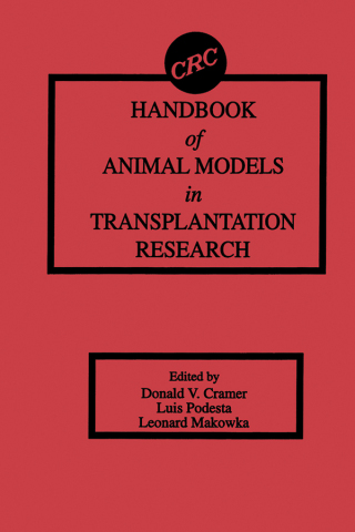 Handbook of Animal Models in Transplantation Research