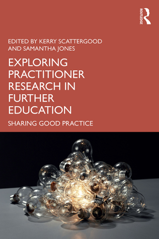 Exploring Practitioner Research in Further Education