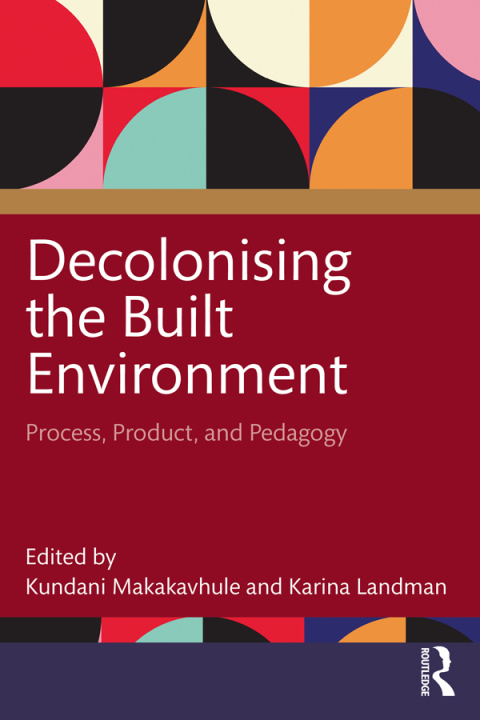 Cover image for book Decolonising the Built Environment