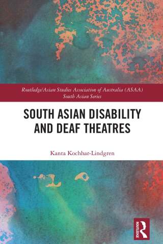 South Asian Disability and Deaf Theatres