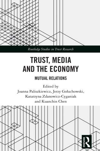 Trust, Media and the Economy