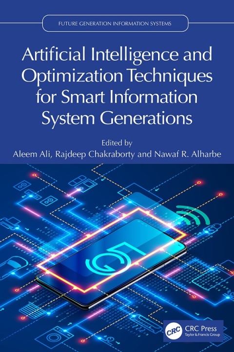 Cover image for book Artificial Intelligence and Optimization Techniques for Smart Information System Generations