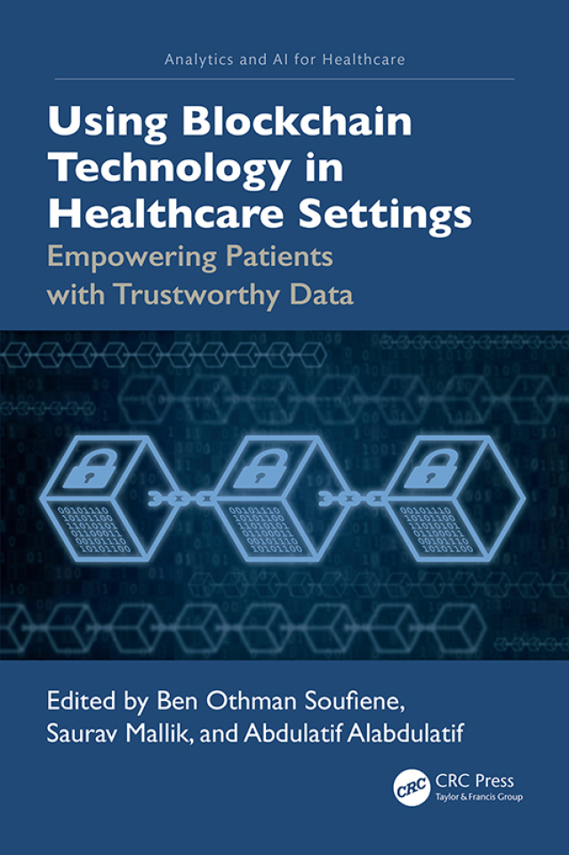 Using Blockchain Technology in Healthcare Settings