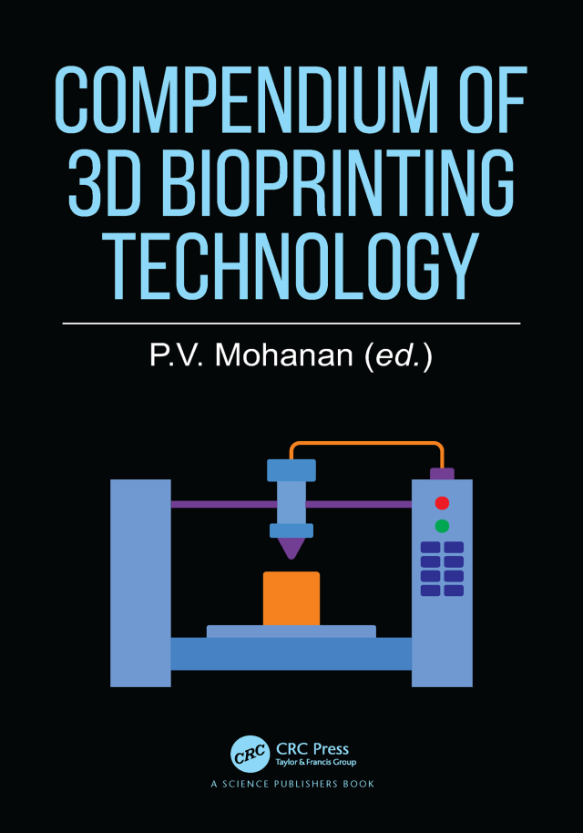 Compendium of 3D Bioprinting Technology