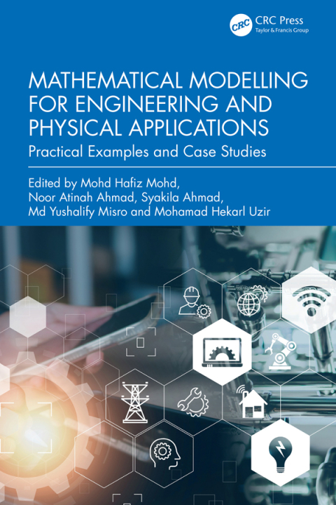 Cover image for book Mathematical Modelling for Engineering and Physical Applications