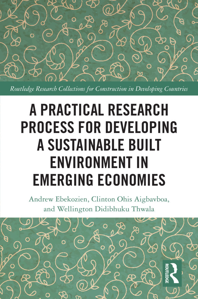 A Practical Research Process for Developing a Sustainable Built Environment in Emerging Economies