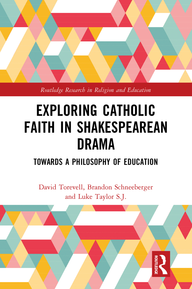 Exploring Catholic Faith in Shakespearean Drama