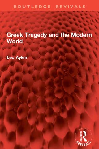 Greek Tragedy and the Modern World