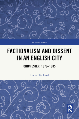 Factionalism and Dissent in an English City