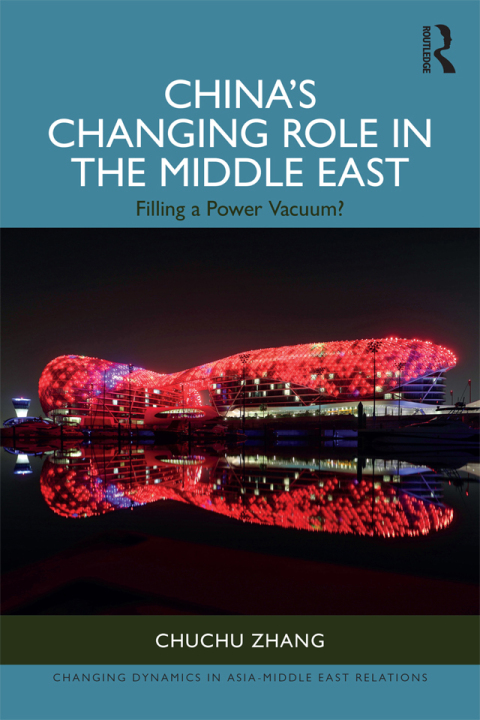 Cover image for book China’s Changing Role in the Middle East