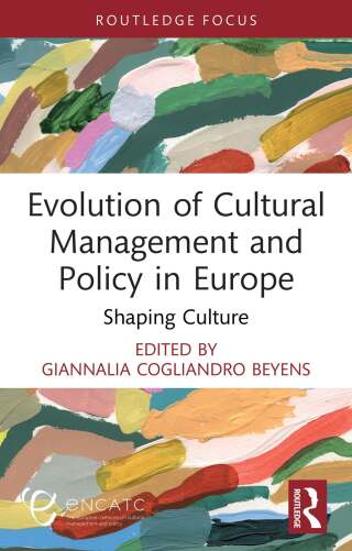Evolution of Cultural Management and Policy in Europe
