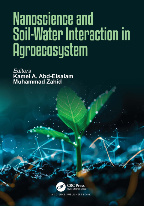 Cover image for book Nanoscience and Soil-Water Interaction in Agroecosystem