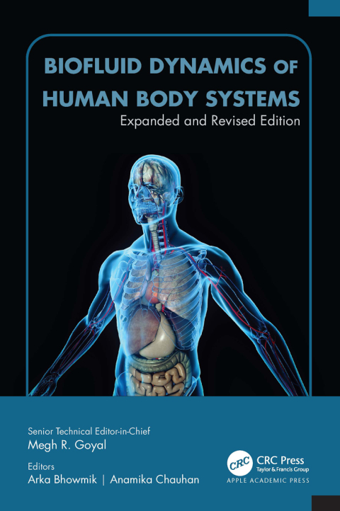 Biofluid Dynamics of Human Body Systems