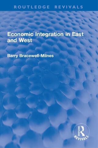 Economic Integration in East and West