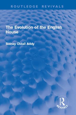 The Evolution of the English House