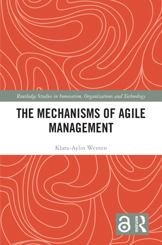 The Mechanisms of Agile Management