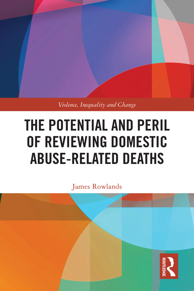 The Potential and Peril of Reviewing Domestic Abuse-Related Deaths