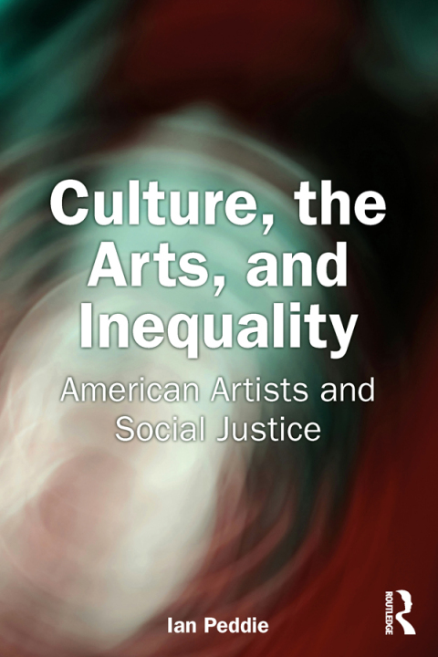 Cover image for book Culture, the Arts, and Inequality