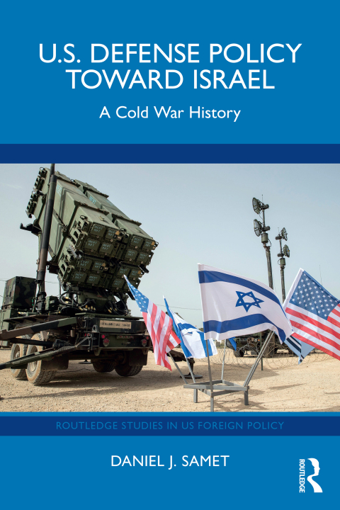 Cover image for book U.S. Defense Policy toward Israel