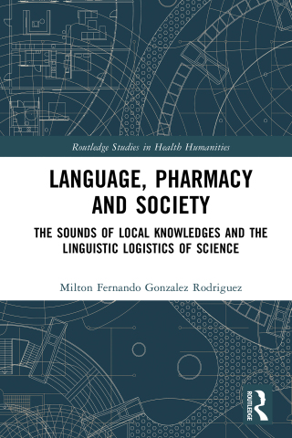 Language, Pharmacy and Society