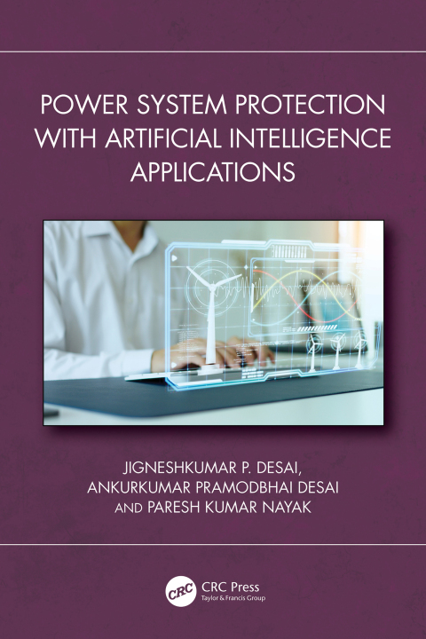Cover image for book Power System Protection with Artificial Intelligence Applications