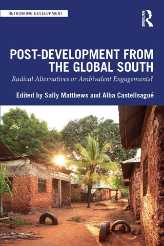 Post-Development from the Global South