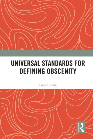 Universal Standards for Defining Obscenity