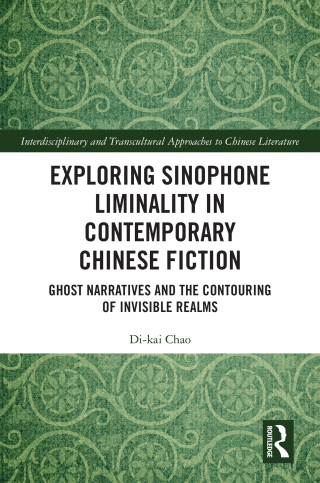 Exploring Sinophone Liminality in Contemporary Chinese Fiction