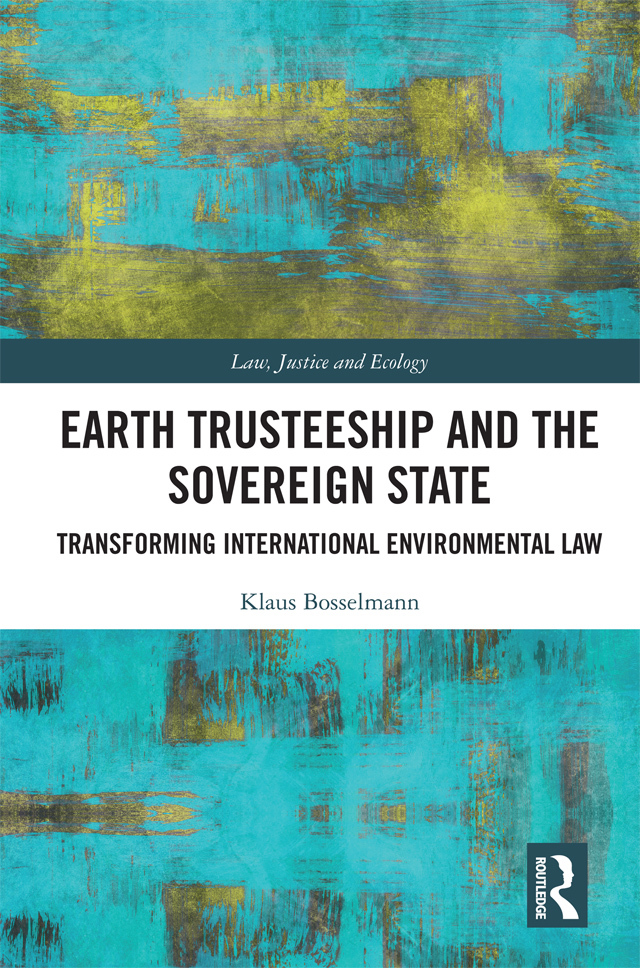 Earth Trusteeship and the Sovereign State