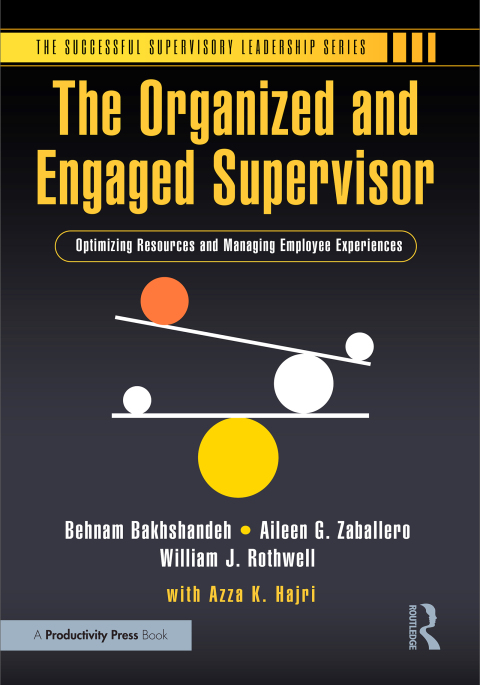 The Organized and Engaged Supervisor 