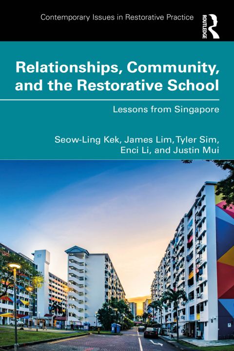 Relationships, Community, and the Restorative School 