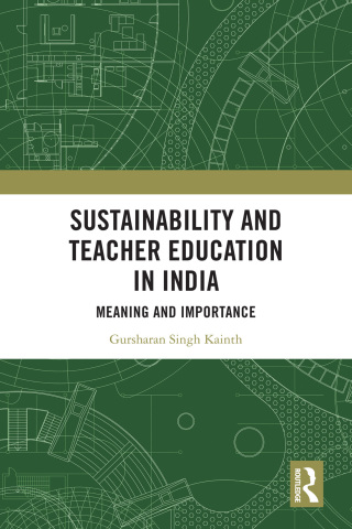 Sustainability and Teacher Education in India