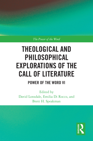 Theological and Philosophical Explorations of the Call of Literature