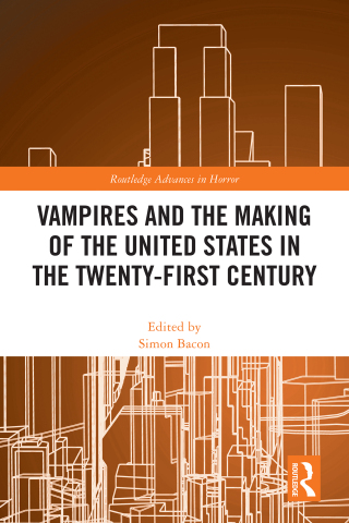 Vampires and the Making of the United States in the Twenty-First Century
